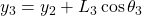y_3 &= y_2 + L_3 \cos \theta_3